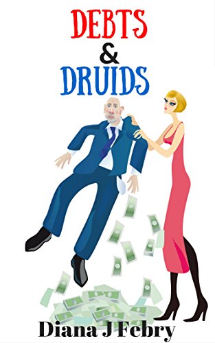 Debts and Druids book cover