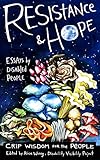 Resistance And Hope Essays By Disabled People English Edition