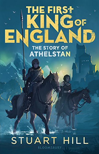 The First King of England (By: Stuart Hill) cover