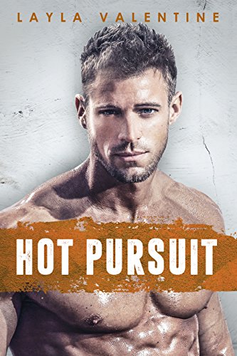 Hot Pursuit (By: Layla Valentine) cover