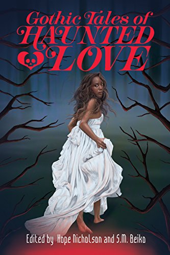 Gothic Tales of Haunted Love book cover