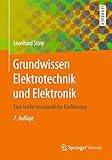 Grundwissen Elektrotechnik Und Elektronik Eine Leicht Verstndliche Einfhrung German Edition