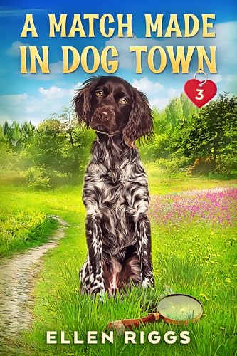 A Match Made in Dog Town book cover