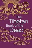 The Tibetan Book Of The Dead Arcturus Classics