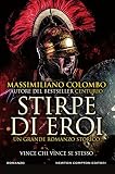 Stirpe Di Eroi Italian Edition