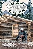 One Mans Wilderness 50th Anniversary Edition An Alaskan Odyssey English Edition