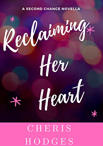 Reclaiming Her Heart book cover