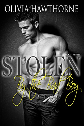Stolen by the Bad Boy, Book 8 cover