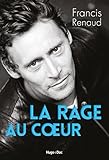 La Rage Au Coeur