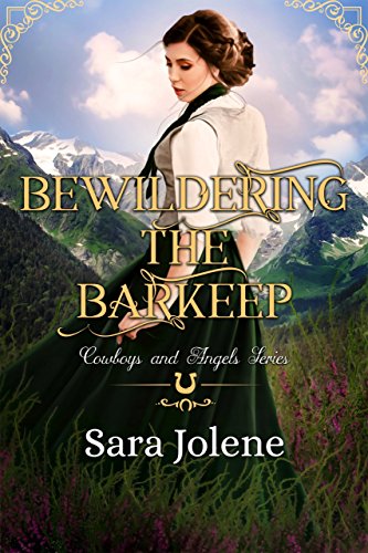 Bewildering the Barkeep (By: Sara Jolene) cover