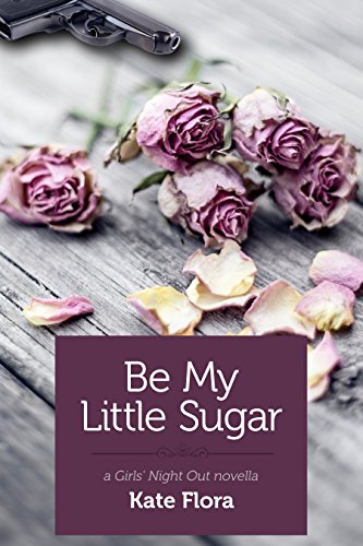 Be My Little Sugar book cover