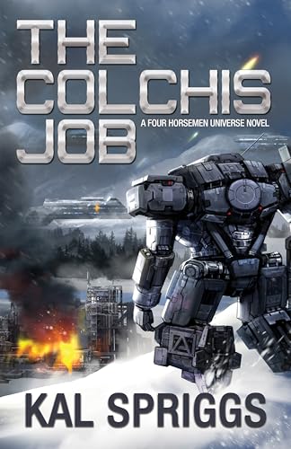 The Colchis Job (By: Kal Spriggs) cover
