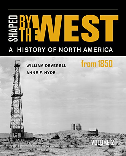 Shaped by the West, Volume 2: A History of North America from 1850 book cover