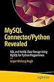 Mysql Connectorpython Revealed Sql And Nosql Data Storage Using Mysql For Python Programmers