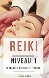 Reiki Niveau 1 Le Manuel Du Reiki 1er Degr