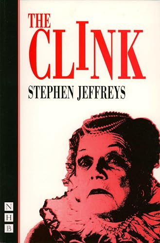 The Clink (By: Stephen Jeffreys) cover