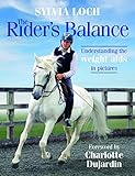 The Riders Balance Understanding The Weight Aids In Pictures English Edition