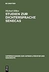 Studien zur dichtersprache senecas : abundanz. explikativer ablativ. hypallage