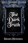 The Dark Truth