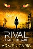 Rival Fate Of The Stars
