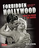 Forbidden Hollywood The Precode Era 19301934 When Sin Ruled The Movies Turner Classic Movies