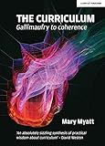 The Curriculum Gallimaufry To Coherence English Edition