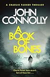A Book Of Bones A Charlie Parker Thriller Book 17 English Edition