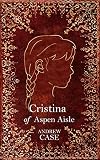Cristina of Aspen Aisle