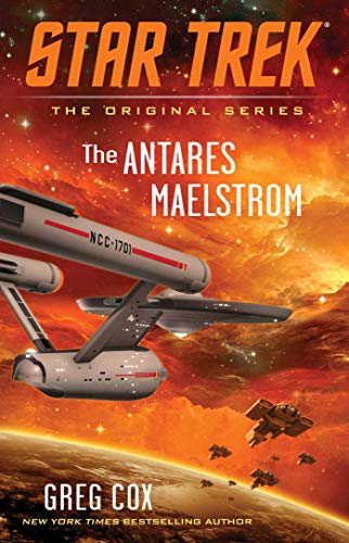 The Antares Maelstrom (By: Greg Cox) cover