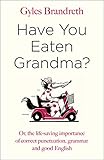 Have You Eaten Grandma English Edition