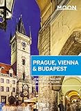 Moon Prague Vienna Budapest Travel Guide English Edition