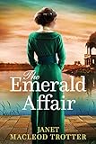 The Emerald Affair The Raj Hotel Book 1