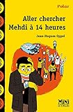 Aller Chercher Mehdi %C3%A0 14 H