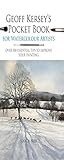 Geoff Kerseys Pocket Book For Watercolour Artists Over 100 Essential Tips To Improve Your Painting Watercolour Artists Pocket Books