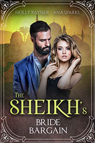The Sheikh's Bride Bargain (With: Ana Sparks) cover