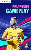 Fifa 19 Gameplay Guide Fifa 19 Tips For Attacking And Defending Fifa Gameplay Tips Book 2 English Edition