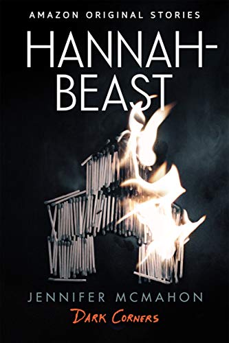 Hannah-Beast (By: Jennifer McMahon) cover