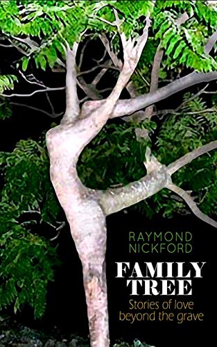 Family Tree: Stories of Love Beyond the Grave book cover