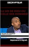 La Loi De Dieu Ou Celle Des Hommes Rponse Mr Bajrafil Islam