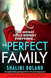 The Perfect Family An Unputdownable Psychological Thriller With A Heartstopping Twist English Edition