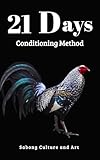 21 Days Conditioning Method English Edition
