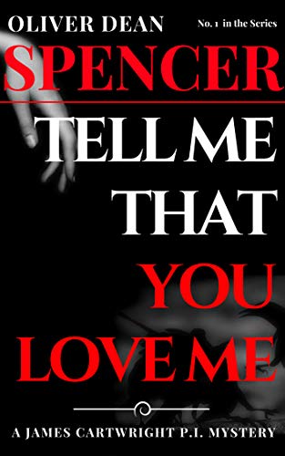 Tell Me That You Love Me book cover
