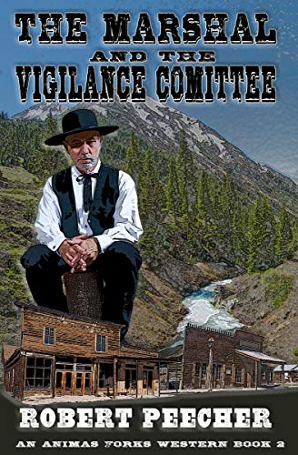 The Marshal and the Vigilance Committee book cover