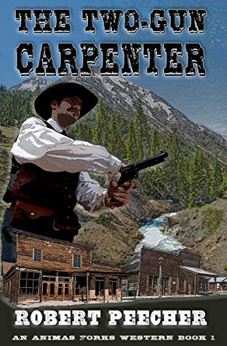 The Two-Gun Carpenter book cover