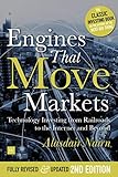 Engines That Move Markets Technology Investing From Railroads To The Internet And Beyond English Edition