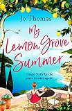 My Lemon Grove Summer Escape To Sicily And Reveal Its Secrets In This Perfect Summer Read English Edition