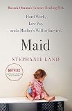 Maid Barack Obamas Summer Reading Pick Of 2019 English Edition