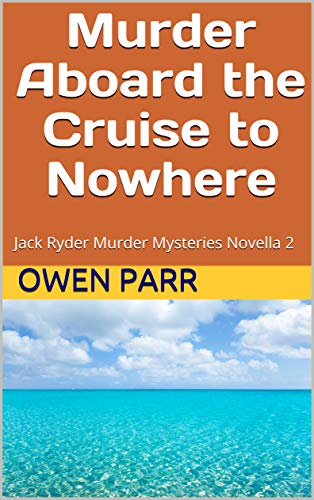 Murder Aboard the Cruise to Nowhere cover