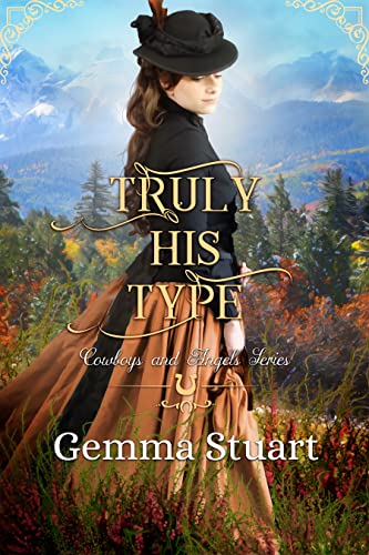 Truly His Type (By: Gemma Stuart) cover