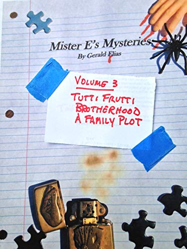 Mister E's Mysteries: Volume 3 book cover